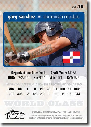 GARY SANCHEZ 2012 Rize Draft Rookie Inaugural Edition WORLD CLASS RC (QTY)