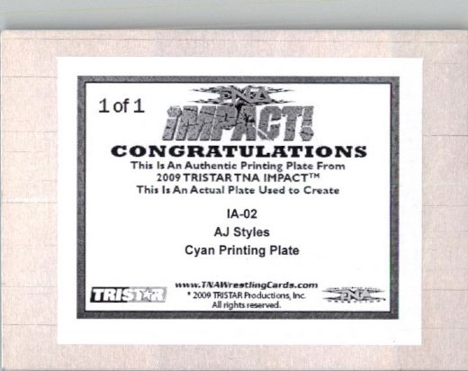 2009 TriStar TNA WWE Impact AJ STYLES #IA-02 Printing Press Plate 1/1