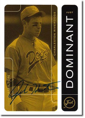 1999 JOSH HAMILTON Just Dominant Autograph Rookie Mint Auto RC ANGELS #/100