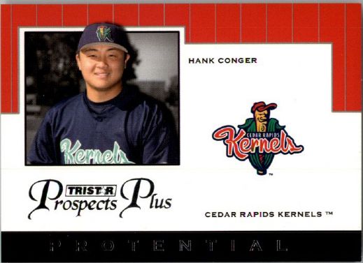 2007 HANK CONGER TriStar Prospects Plus Rookie PROTENTIAL RC