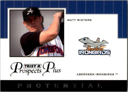2007 * MATT WIETERS * TriStar Prospects Plus Rookie PROTENTIAL RC ORIOLES