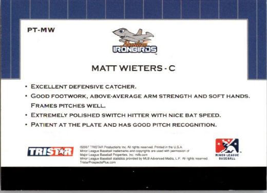 2007 * MATT WIETERS * TriStar Prospects Plus Rookie PROTENTIAL RC ORIOLES