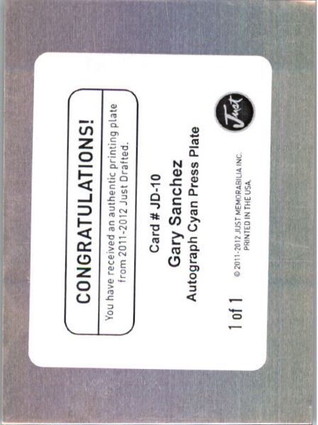 GARY SANCHEZ 2011 Just DRAFTED Autograph Rookie Auto Plate RC 1/1