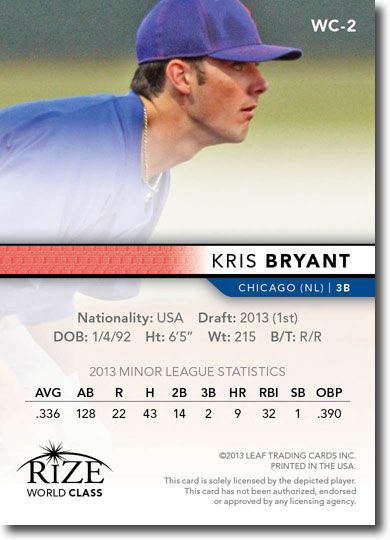 KRIS BRYANT 2013 Rize Rookie ORANGE Paragon WORLD CLASS RC 1/1