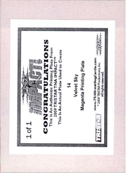 2009 TriStar TNA WWE Impact VELVET SKY #14 Printing Press Plate 1/1