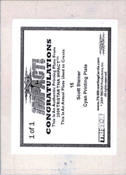 2009 TriStar TNA WWE Impact SCOTT STEINER #15 Printing Press Plate 1/1