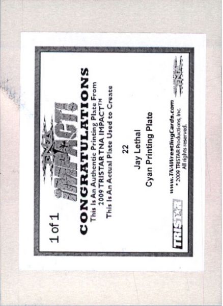 2009 TriStar TNA WWE Impact JAY LETHAL #22 Printing Press Plate 1/1