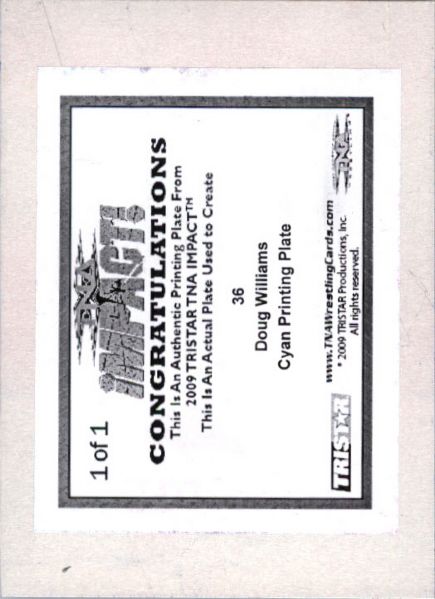 2009 TriStar TNA WWE Impact DOUG WILLIAMS #36 Printing Press Plate 1/1