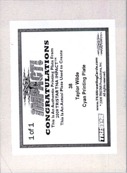 2009 TriStar TNA WWE Impact TAYLOR WILDE #38 Printing Press Plate 1/1