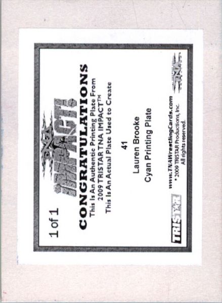 2009 TriStar TNA WWE Impact LAUREN BROOKE #41 Printing Press Plate 1/1