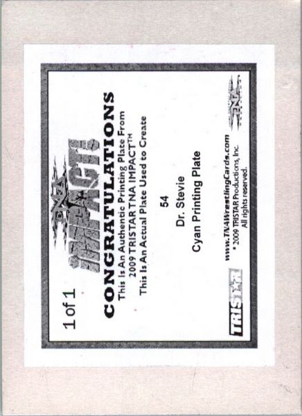 2009 TriStar TNA WWE Impact DR. STEVIE #54 Printing Press Plate 1/1