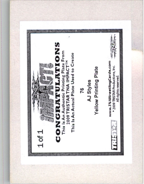 2009 TriStar TNA WWE Impact AJ STYLES #76 Printing Press Plate 1/1