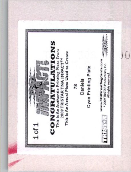 2009 TriStar TNA WWE Impact DANIELS #78 Printing Press Plate 1/1