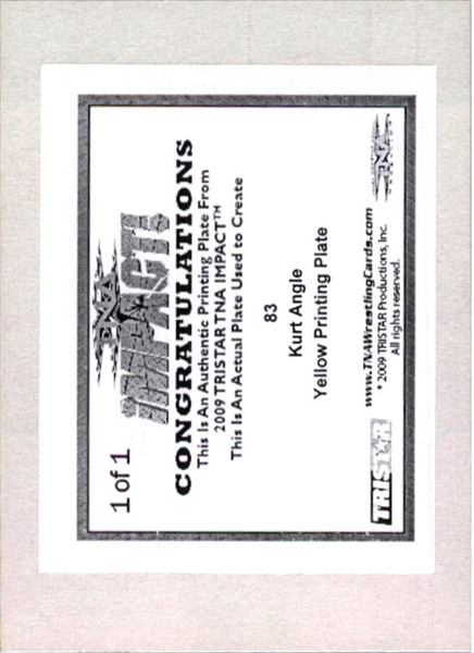 2009 TriStar TNA WWE Impact KURT ANGLE #83 Printing Press Plate 1/1