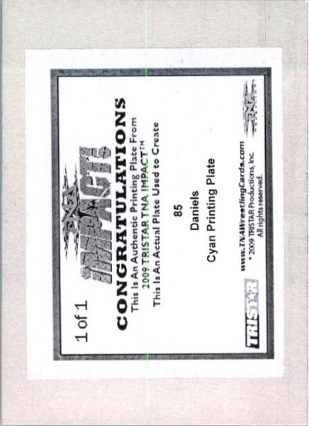 2009 TriStar TNA WWE Impact DANIELS #85 Printing Press Plate 1/1