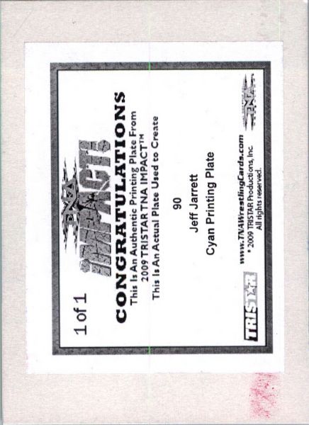 2009 TriStar TNA WWE Impact JEFF JARRETT #90 Printing Press Plate 1/1
