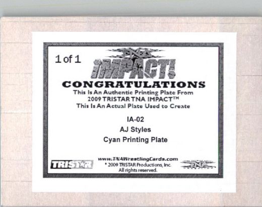2009 TriStar TNA WWE Impact AJ STYLES #IA-02 Printing Press Plate 1/1